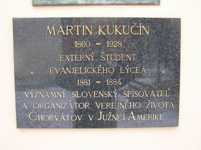 Martin Kukučín är en av de främsta slovakiska författarna. Han var även läkare och arbetade i både Kroatien och Sydamerika. Som ung studerade han vid Evangeliska lyceet i Kežmarok.